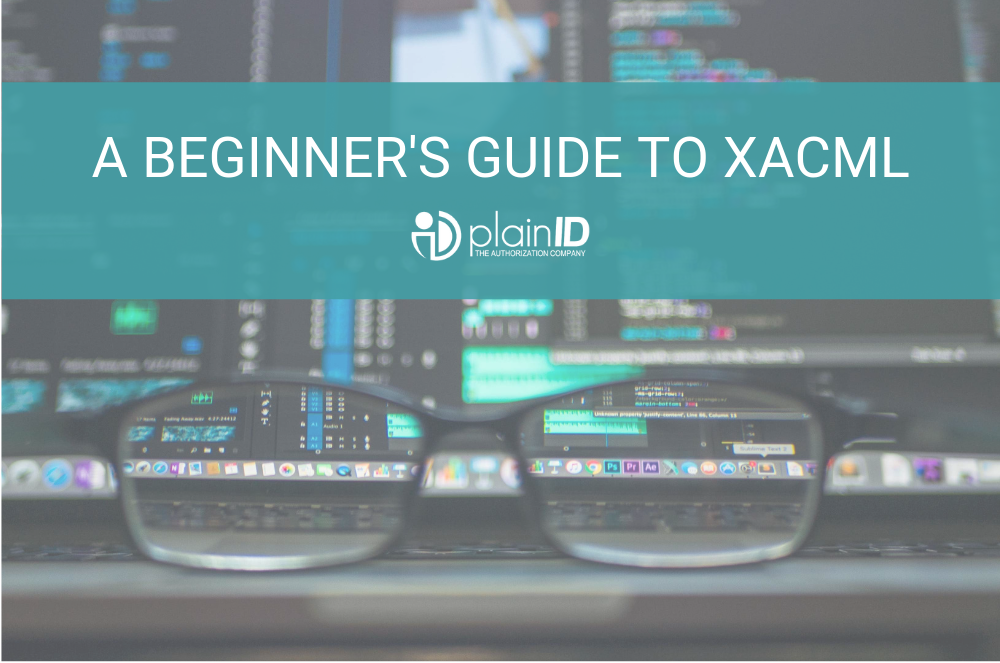 XACML to Beginner\u0027s A Guide